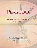 Pergolas: Websters Timeline History, 1477 2007 41vb%2BGFg%2B7L. SL160 Pergolas: Websters Timeline History, 1477 2007