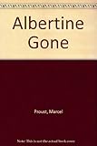 Albertine gone