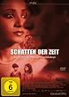 Schatten der Zeit