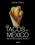 Los Tacos de México (Spanish Edition)