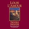 Trouble Shooter: A Hopalong Cassidy Novel