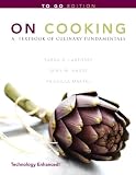 On Cooking: A Textbook of Culinary Fundamentals "To Go" (5th Edition)