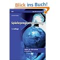 Spieleprogrammierung (bhv Taschenbuch)