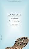 Produkt-Bild: Die Sandale des Propheten: Essays: Beil&auml;ufige Prosa
