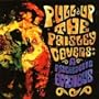 Pull Up The Paisley Covers:  A Psychedelic Omnibus