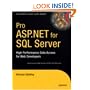 Pro ASP.NET for SQL Server: High Performance Data Access for Web Developers (Proffesional Reference Series)