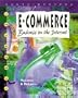 E-Commerce: Business on the Internet