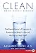 Clean LP: The Revolutionary Program to Restore the Body's Natural Ability to Heal Itself