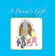 A Parent's Gift