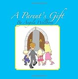 A Parent's Gift