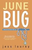 June Bug (Murder-by-Month Mysteries, No. 2) (Murder-By-Month Mystery)