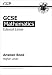 GCSE Maths Edexcel Linear Answers (for Workbook): Higher