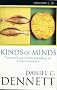 Kinds of Minds: Towards an Understanding of Consciousness (Science Masters)