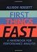 First Things Fast: A Handbook for Performance Analysis