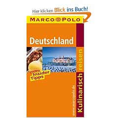 Deutschland. Marco Polo Kulinarisch Reisen