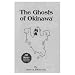 The Ghosts of Okinawa