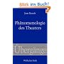 Ph�nomenologie des Theaters