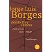 Zwielicht und Pomp: Chroniken von Bustos Domecq. Neue Geschichten von Bustos Domecq