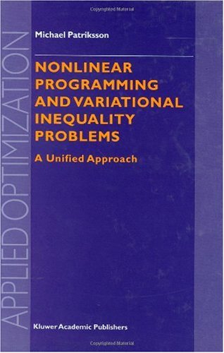Nonlinear Programming and Variational Inequality Problems:: A Unified Approach (Applied Optimization)