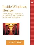 Inside Windows Storage: Server Storage Technologies for Windows(R) 2000, Windows(R) Server 2003 and Beyond (Addison-Wesley Microsoft Technology Series)