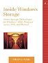 Inside Windows Storage: Server Storage Technologies for Windows(R) 2000, Windows(R) Server 2003 and Beyond (Addison-Wesley Microsoft Technology Series)