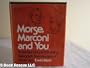 Morse, Marconi, and You : Understanding and Building Telegraph, Telephone and Radio Sets