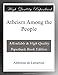Atheism Among the People