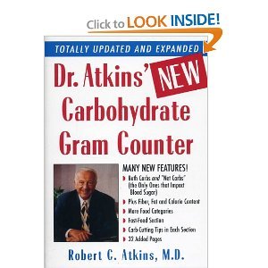 Dr. Atkins' NEW Carbohydrate Gram Counter (Totally Updated and Expanded)
