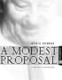 A Modest Proposal: A Plan for the Golden Years (Melville Manifestos)