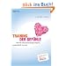 Training der Gef�hle: Wie Sie sich hartn�ckig weigern, ungl�cklich zu sein