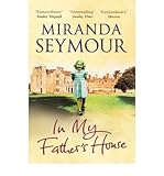 In my father's house : elegy for an obsessive love