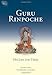 Guru Rinpoche: His Life And Times (Tsadra)