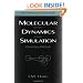 Molecular Dynamics Simulation: Elementary Methods (Wiley Professional)