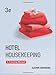 Hotel Housekeeping: A Training Manual