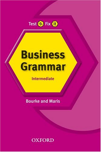 Test It Fix It Business Grammar Interme