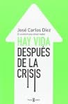 Hay vida despu�s de la crisis: El eco...