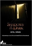 Shadows of the Dark: Hotel Vernon