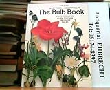 The bulb book : a photographic guide to over 800 hardy bulbs