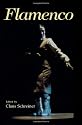 Flamenco: Gypsy Dance and Music from Andalusia