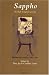 Sappho Through English Poetry (Poetica, 27) ISBN: (085646273X)