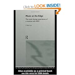 Music at the Edge: The Music Therapy Experiences of a Musician with AIDS