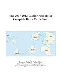Review ICON Group International, Inc.  / The 2007-2012 World Outlook for Complete Dairy Cattle Feed