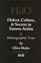 Dialect, Culture, and Society in Eastern Arabia, Vol. II: Ethnographic Texts (Handbook of Oriental Studies: Section 1; The Near and Middle East)