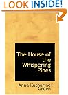 The House of the Whispering Pines