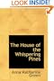 The House of the Whispering Pines