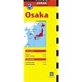 Osaka Travel Map: 2nd Edition (Periplus Travel Maps) by  Periplus Editors