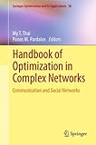 Handbook of optimization in complex networks : communication and social networks