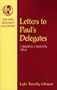 Letters to Paul's Delegates: 1 Timothy, 2 Timothy, Titus (Nt In Context Commentaries)