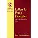 Letters to Paul's Delegates: 1 Timothy, 2 Timothy, Titus (Nt In Context Commentaries)