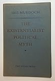 The existentialist political myth